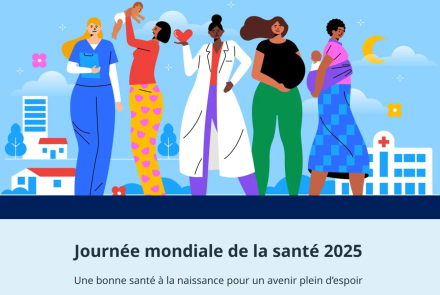 Visuel de l'OMS pour la journée mondiale de la santé 2025, placée sous le thème "Une bonne santé à la naissance pour un avenir plein d'espoir"