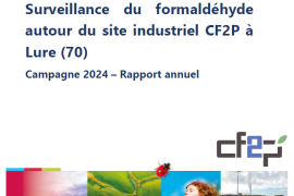 Page de couverture du rapport, avec le titre "Surveillance du formaldéhyde autour du site industriel CF2P à Lure (70) - Campagne 2024 - Rapport annuel"